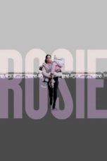 Nonton film Rosie (2019) terbaru