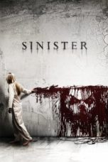 Nonton film Sinister (2012) terbaru