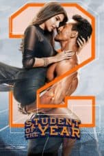 Nonton film Student of the Year 2 (2019) terbaru