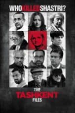 Nonton film The Tashkent Files (2019) terbaru