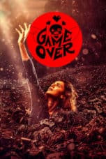 Nonton film Game Over (2019) terbaru