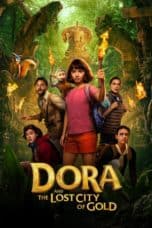 Nonton film Dora and the Lost City of Gold (2019) terbaru