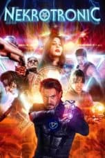 Nonton film Nekrotronic (2018) terbaru