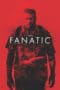 Nonton film The Fanatic (2019) terbaru