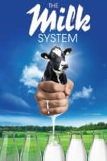 Nonton film The Milk System (Das System Milch) (2018) terbaru