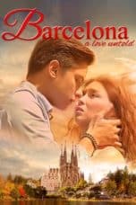 Nonton film Barcelona: A Love Untold (2016) terbaru