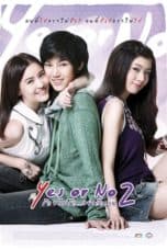 Nonton film Yes or No: Come Back to Me (Yes or No 2: Rak Mai Rak Ya Kak Loei) (2012) terbaru