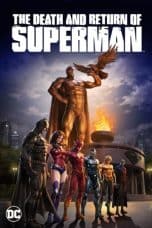 Nonton film The Death and Return of Superman (2019) terbaru