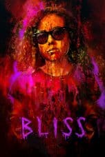 Nonton film Bliss (2019) terbaru