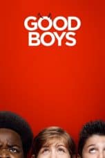 Nonton film Good Boys (2019) terbaru