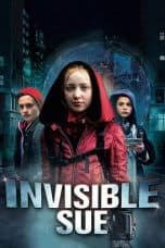 Nonton film Invisible Sue (2019) terbaru