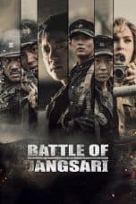 Nonton film Battle of Jangsari (Jangsa-ri 9.15) (2019) terbaru