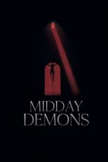 Nonton film Midday Demons (2018) terbaru