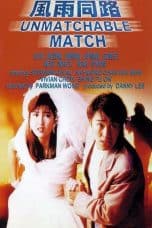 Nonton film The Unmatchable Match (Fung yu tung lo) (1990) terbaru