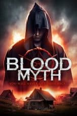 Nonton film Blood Myth (2019) terbaru