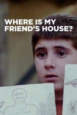 Nonton film Where Is My Friend’s House? (Khane-ye doust kodjast?) (1987) terbaru