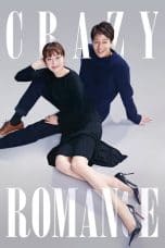 Nonton film Crazy Romance (2019) terbaru