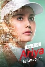 Nonton film Tee Shot: Ariya Jutanugarn (2019) terbaru