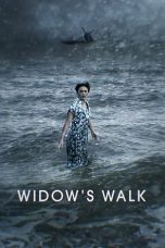 Nonton film Widow’s Walk (2019) terbaru