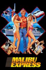 Nonton film Malibu Express (1985) terbaru