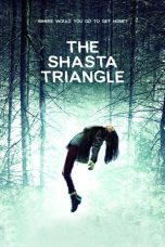 Nonton film The Shasta Triangle (2019) terbaru