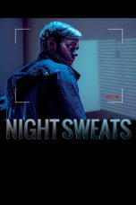 Nonton film Night Sweats (2019) terbaru