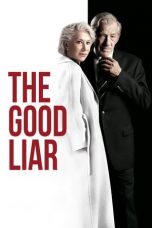 Nonton film The Good Liar (2019) terbaru