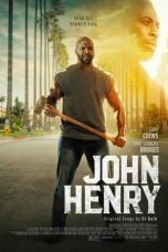 Nonton film John Henry (2020) terbaru