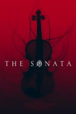 Nonton film The Sonata (2018) terbaru