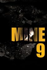 Nonton film Mine 9 (2019) terbaru