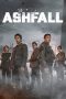 Nonton film Ashfall (2019) terbaru