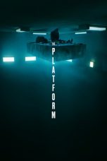 Nonton film The Platform (El hoyo) (2019) terbaru