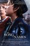 Nonton film The Song of Names (2019) terbaru