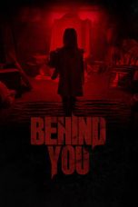 Nonton film Behind You (2020) terbaru