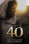 Nonton film 40: The Temptation of Christ (2020) terbaru