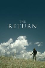 Nonton film The Return (2003) terbaru