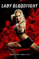 Nonton film Lady Bloodfight (2016) terbaru