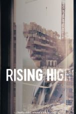 Nonton film Rising High (2020) terbaru