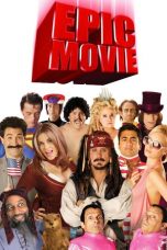 Nonton film Epic Movie (2007) terbaru