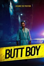 Nonton film Butt Boy (2019) terbaru