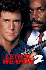 Nonton film Lethal Weapon 2 (1989) REMASTERED terbaru