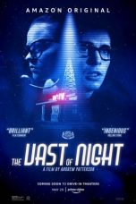 Nonton film The Vast of Night (2020) terbaru