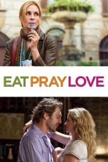 Nonton film Eat Pray Love (2010) DC terbaru