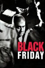 Nonton film Black Friday (2004) terbaru