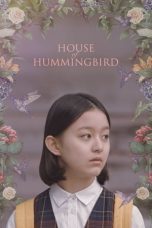 Nonton film House of Hummingbird (2018) terbaru