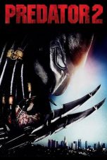 Nonton film Predator 2 (1990) REMASTERED terbaru