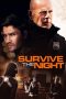 Nonton film Survive the Night (2020) terbaru