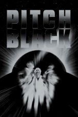 Nonton film Pitch Black (2000) UNRATED DC terbaru