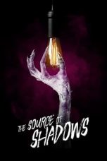 Nonton film The Source of Shadows (2020) terbaru