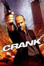 Nonton film Crank (2006) DC terbaru